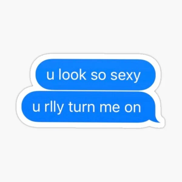 You know you look so good