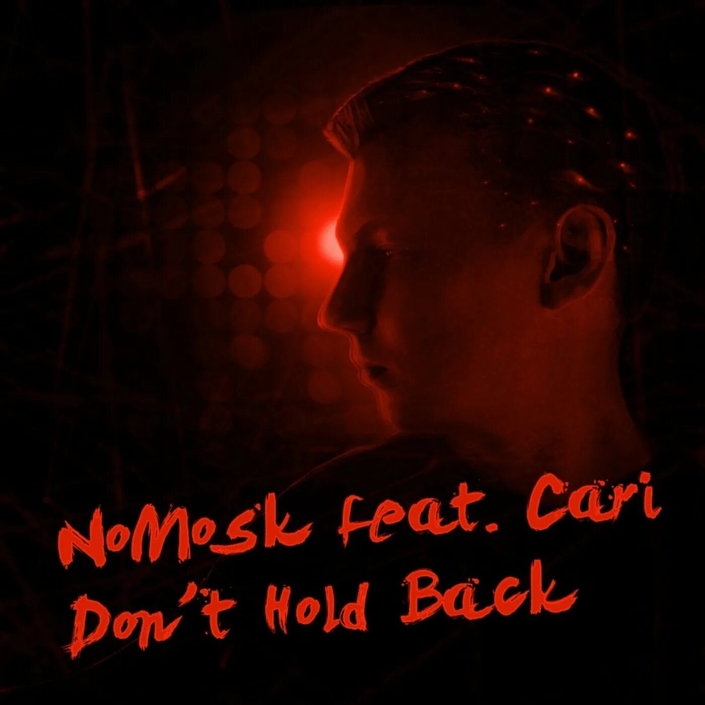 Dont back. Don't hold back Mhammed el alami Radio Edit NOMOSK, cari, Mhammed el alami. Hold back. Донт Холд бэк песня.