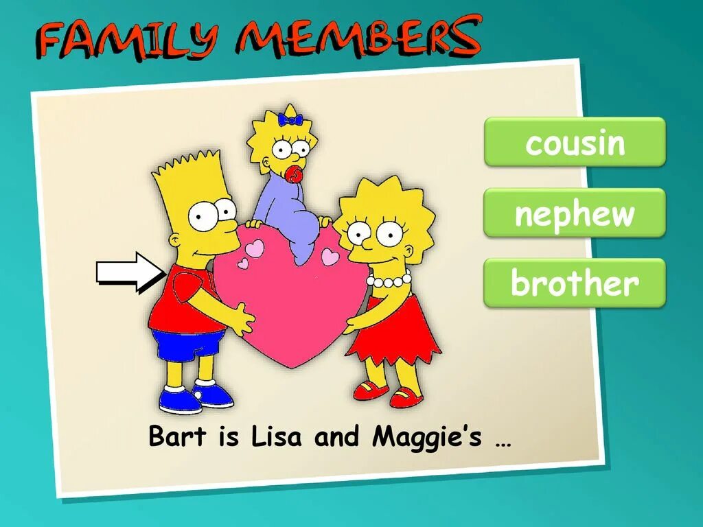 Bart Lisa Maggie. A member of the Family. Spotlight 5 family