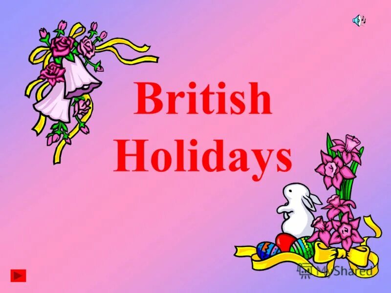 Праздники на английском. British Holidays. Английские праздники на английском. British Holidays картинки. 10 английских праздников на английском