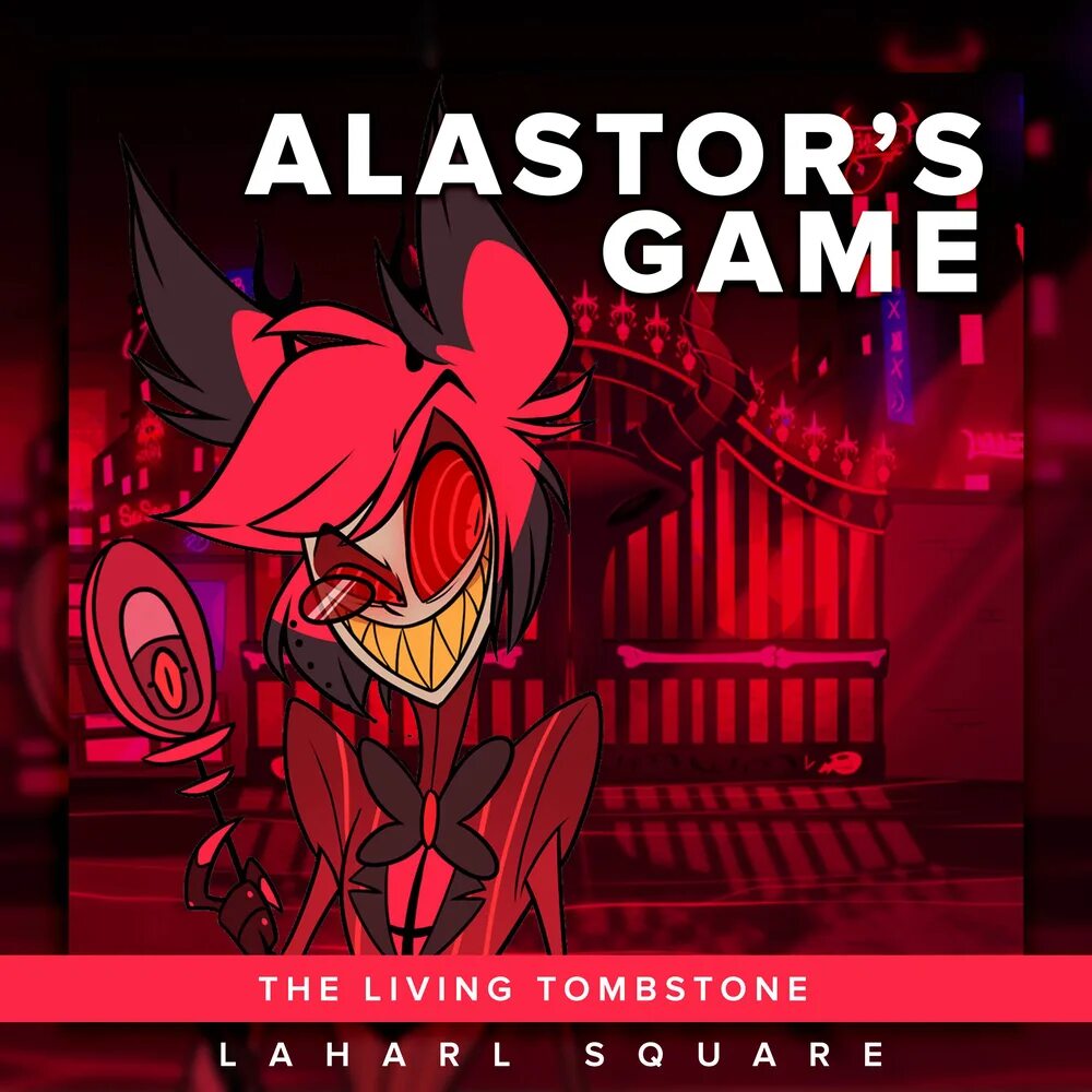 The Living Tombstone группа. Alastor's game the Living Tombstone. The Living Tombstone logo. Alastor's game by the Living Tombstone ФНАФ. The living tombstone alastor s game