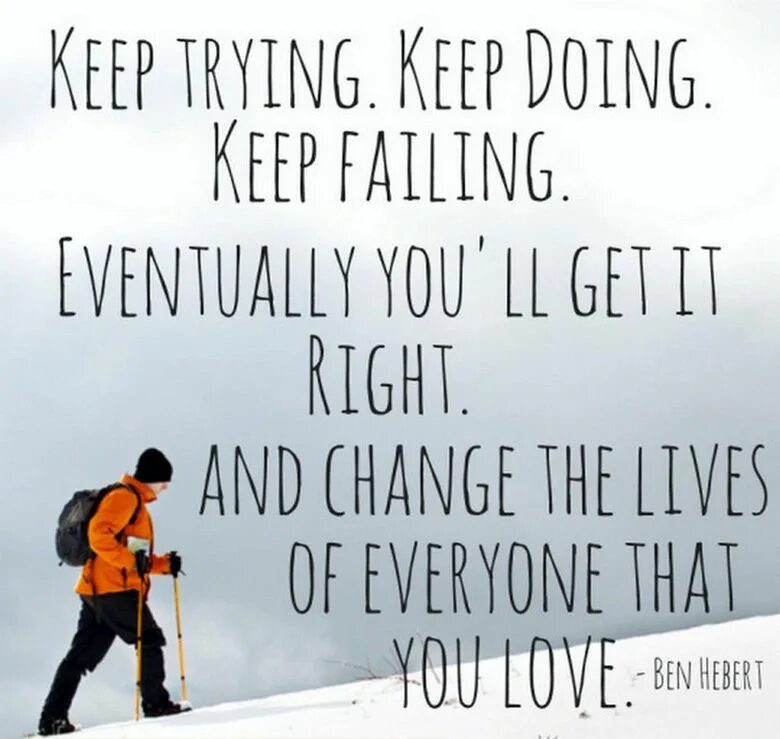 Keep on doing. You're doing great. If winter comes,can spring be far behind percy bysshe shelley. You can. Keep trying do.