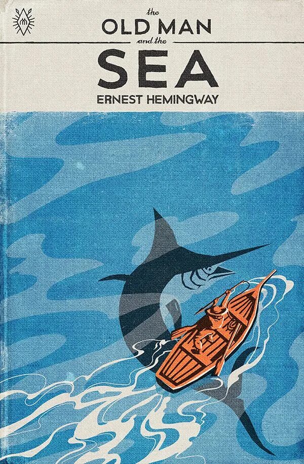 Хемингуэй океан. The old man and the Sea книга. Hemingway the old man and the Sea. The old man and the Sea Ernest Hemingway. Обложка книги море.