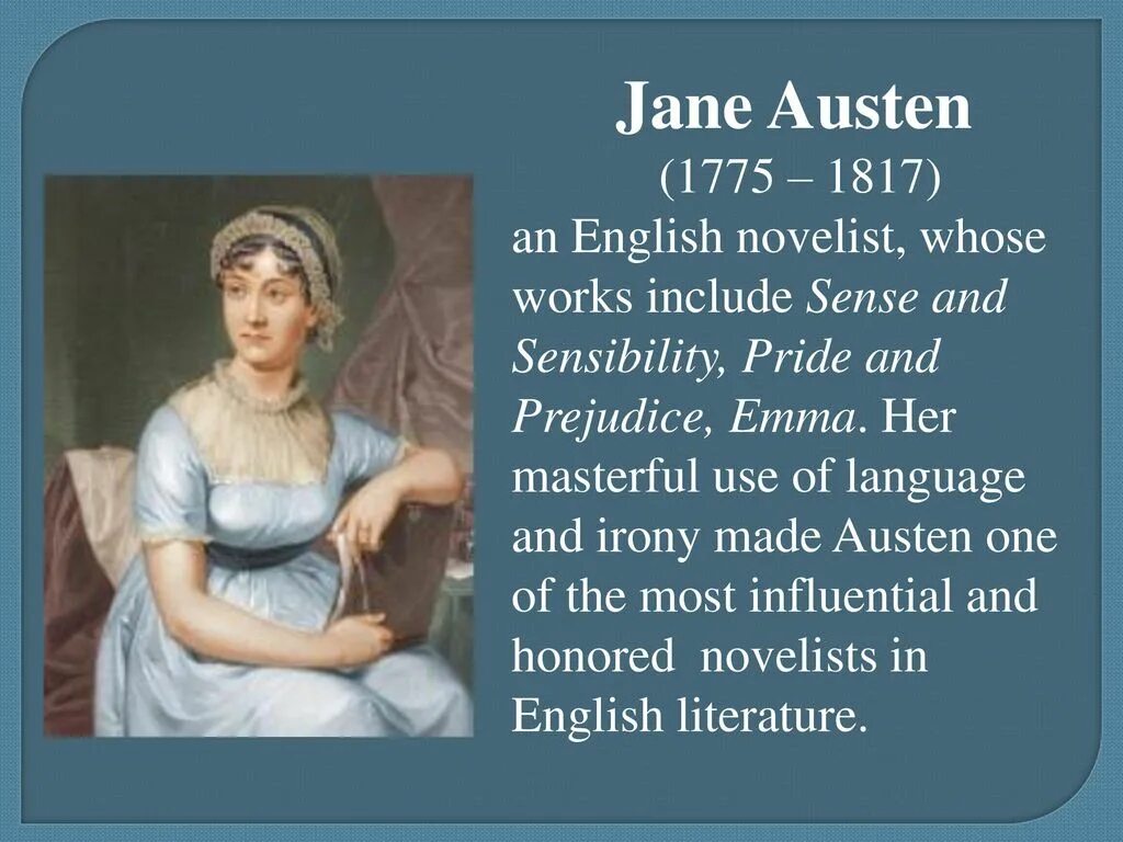 The most famous writer. Famous British writers презентация. Jane Austen works. American and British writers. Famous English writers Biography.