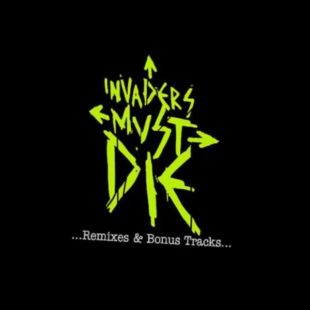 Invaders must die. 2009 - invaders must die. prodigy &quot;invaders must die&quot;. the prodigy invaders must die альбом. invaders must die обложка.