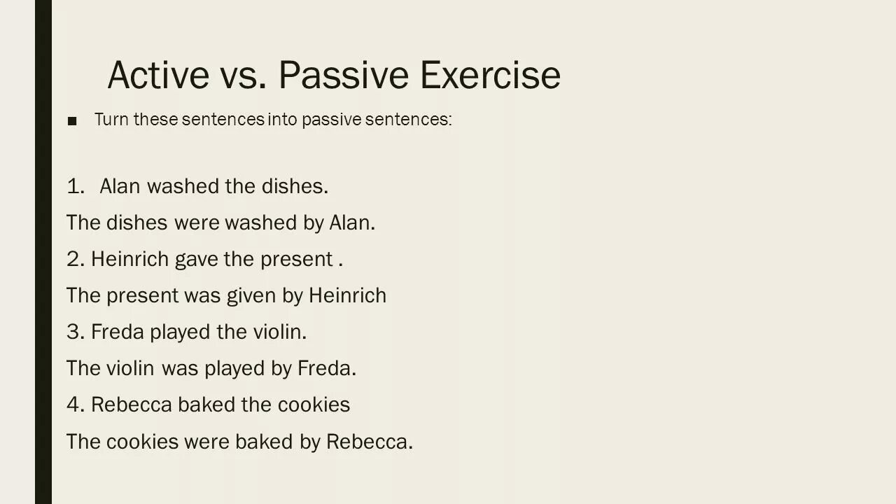 Active Passive exercises. Active Voice and Passive Voice exercises. Active into Passive exercises. Пассивный залог в английском языке упражнения.