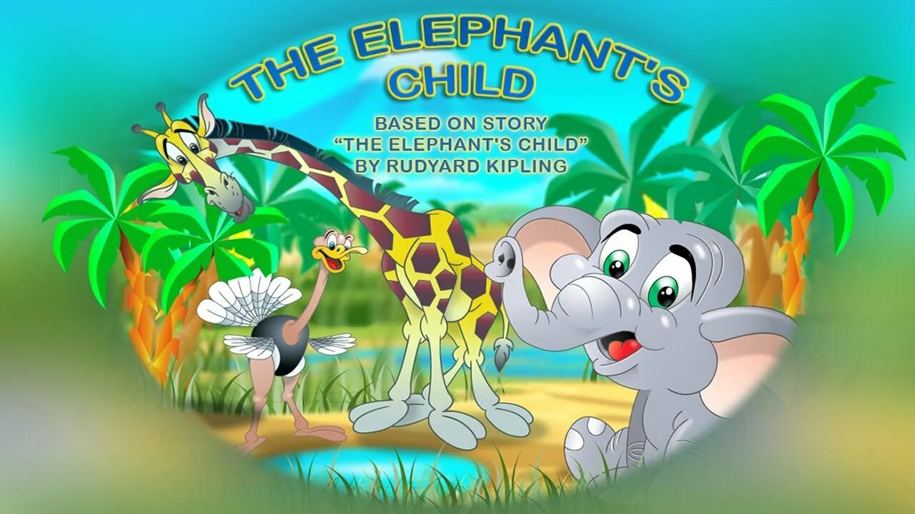 Elephant child. The Elephant s child. Elephant's child Kipling. The Elephant child картинки.