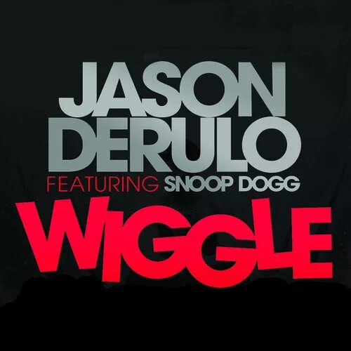 Вигу вигу вигу туту туту. Snoop dogg. Wiggle wiggle snoop dogg. Afrojack - dynamite (+ snoop dogg) !. Jason derulo feat.