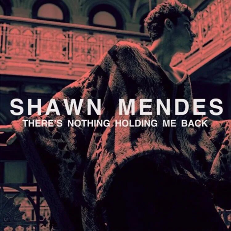 There s nothing holding me back Shawn Mendes. Shawn Mendes there's nothing holding' me обложка. There is nothing holding me back. There s nothing holding me back shawn