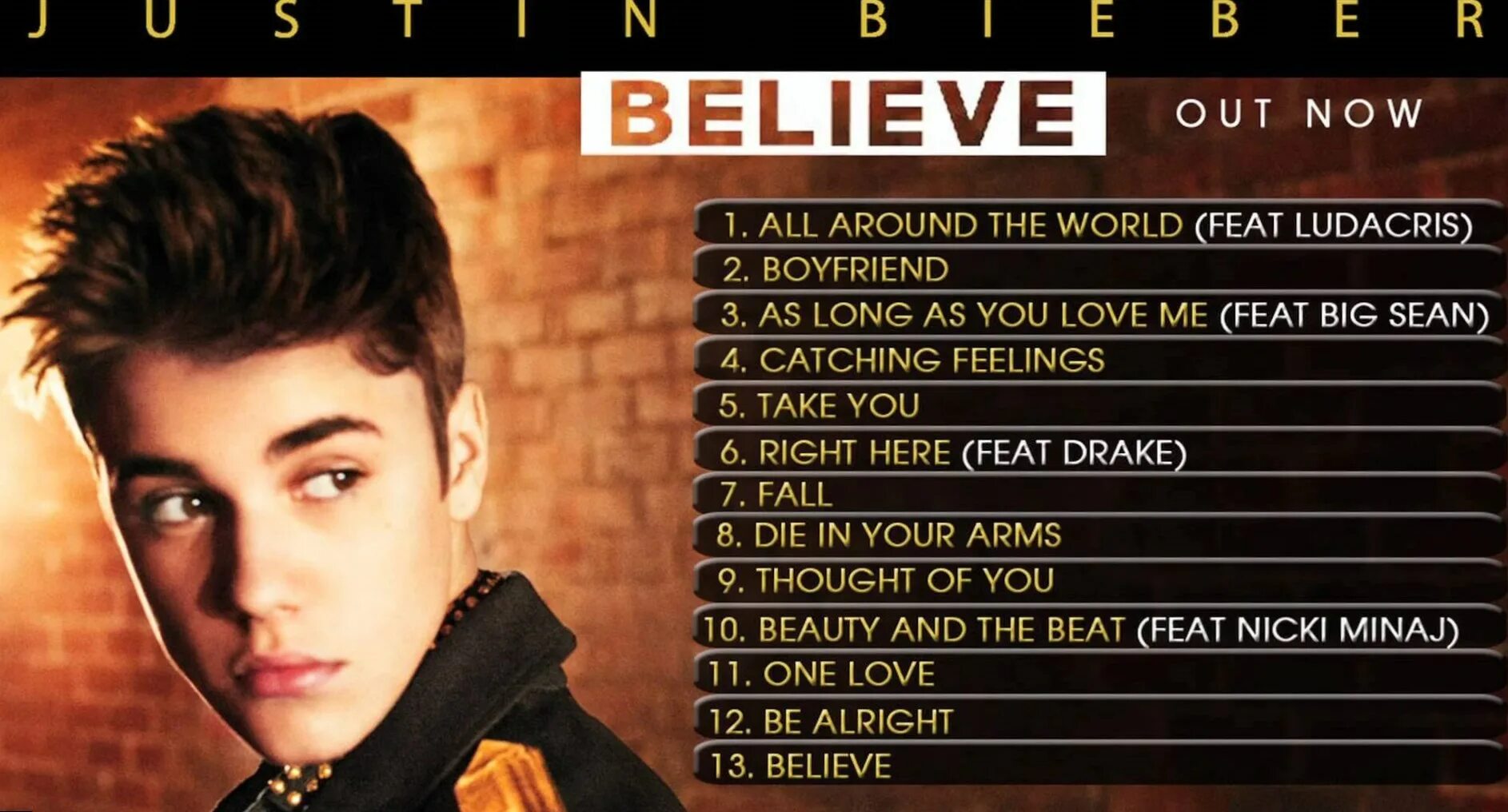 All around песня. Джастин Бибер белив. Believe (альбом Джастина Бибера). Bieber, Justin_believe [2012]. Justin Bieber believe обложка.