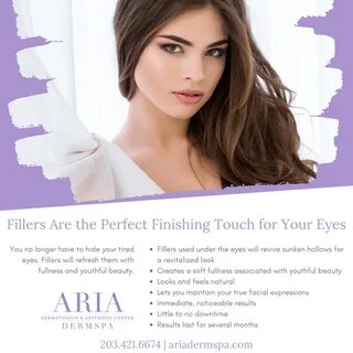 Fillers Are the Perfect Finishing Touch for Your Eyes - Madison, CT Aria DermSpa