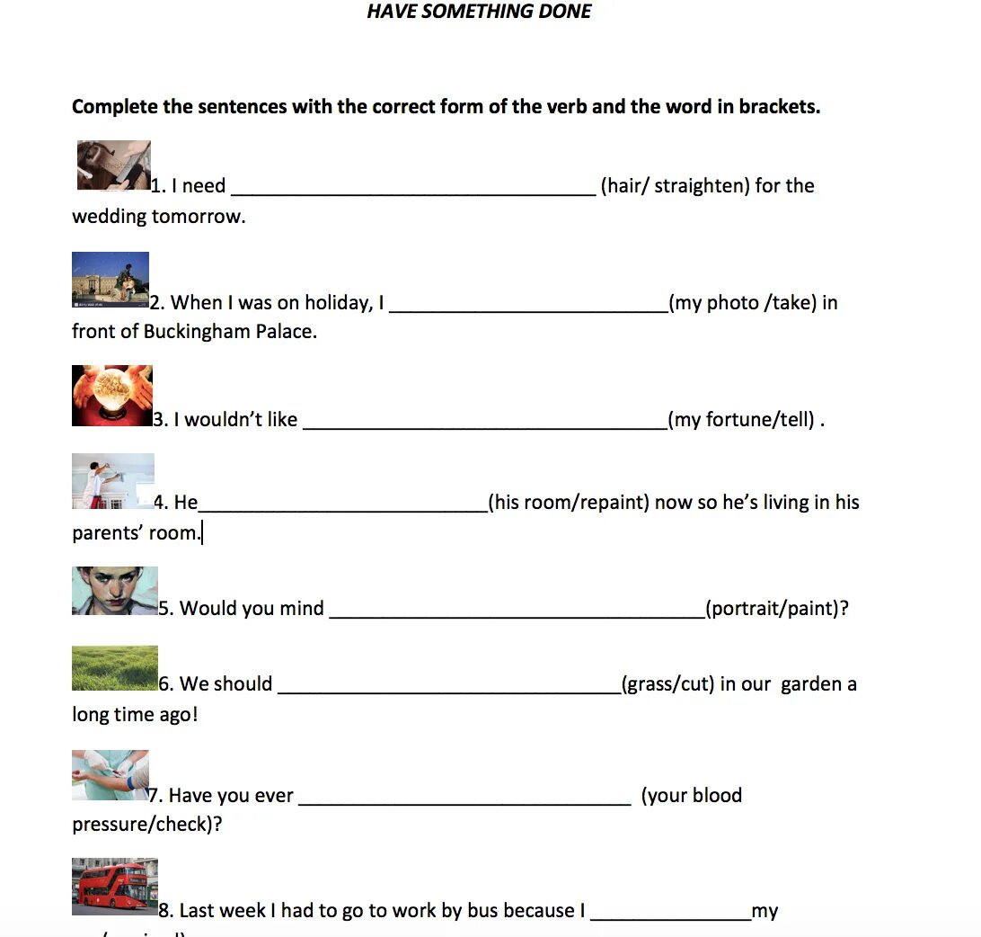 I have done примеры. Have something done упражнения. have smth done упражнения worksheet. to have something done worksheets. have/get something done упражнения.