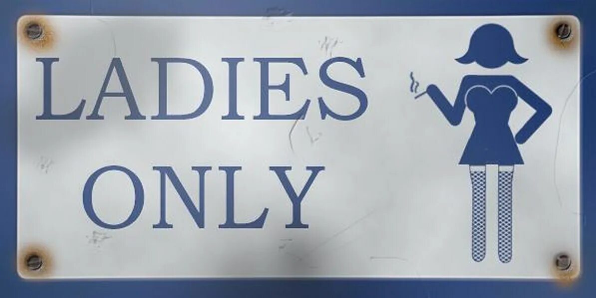 Only надпись. Ladies only. Ladies указатель на туалет. Таблички only for women. Поставь only