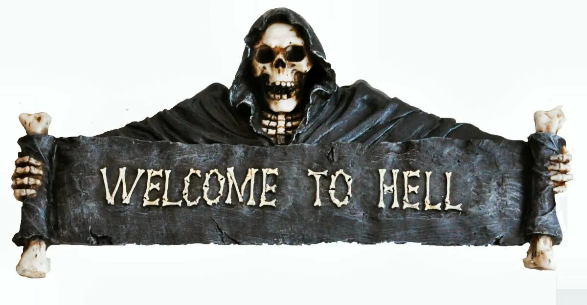 Табличка Welcome to Hell. Welcome to Hell надпись. Велком ту Хелл картинка. Welcome to Hell вывеска.