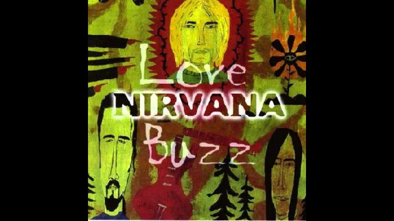 Love Buzz Nirvana. Постер Nirvana. Nirvana Love Buzz обложка. Нирвана Волошин Постер. Nirvana buzz