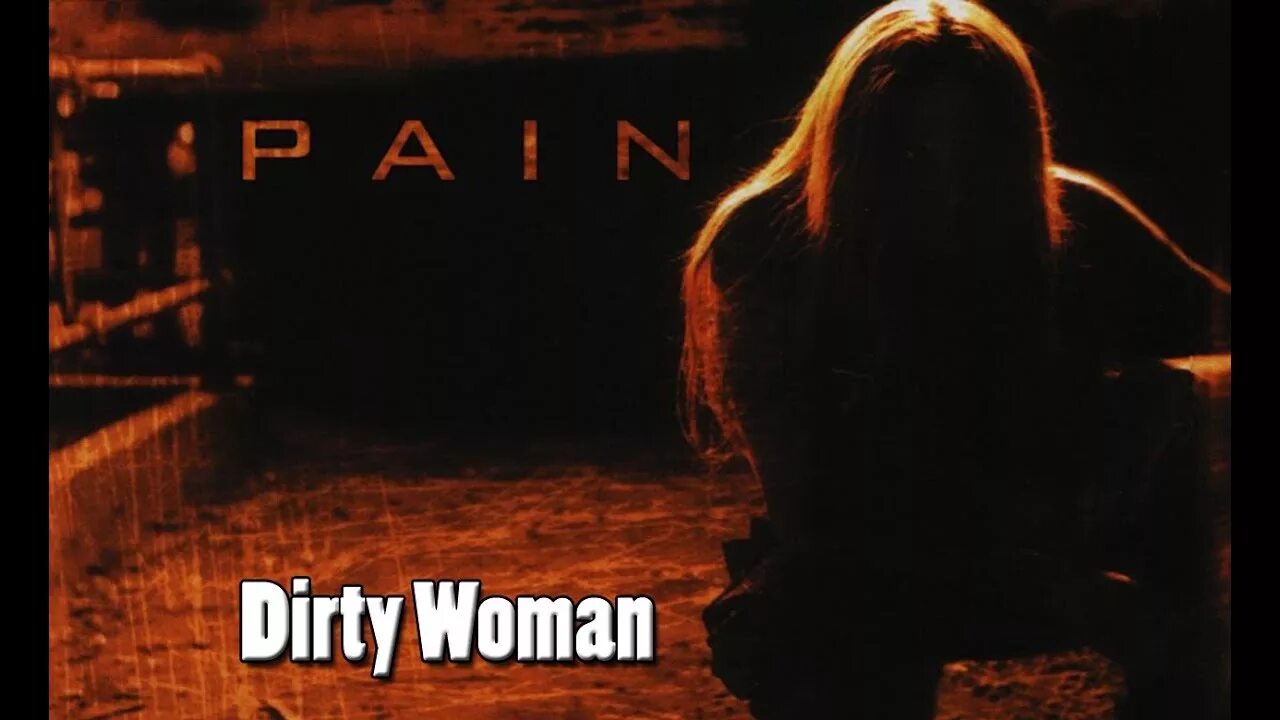 Dirty woman. Dirty woman