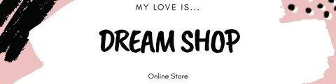 Dream shopping