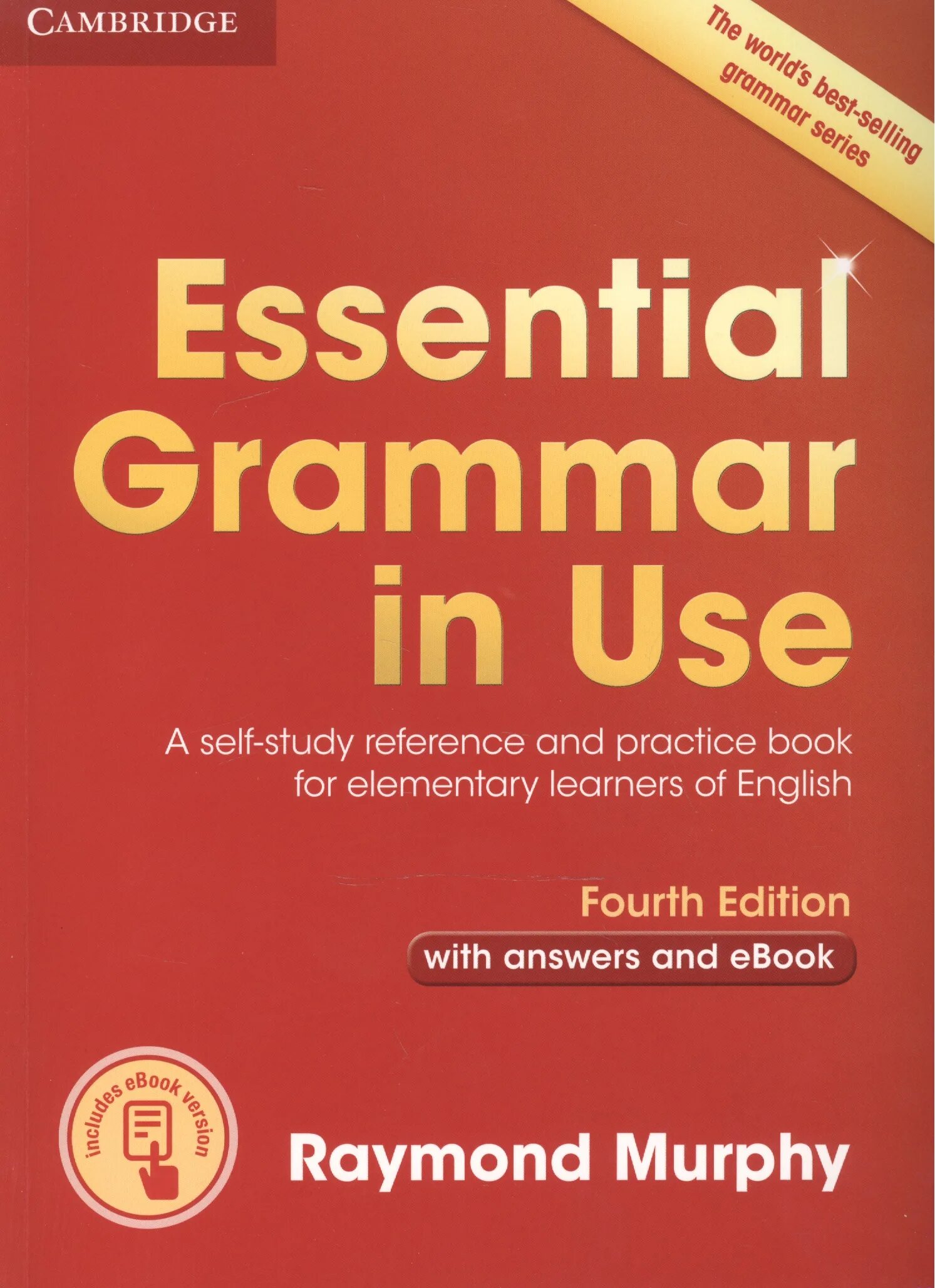 Essential Grammar in use Raymond Murphy fourth Edition. Учебники по английскому Raymond Murphy English Grammar. Raymond Murphy English.