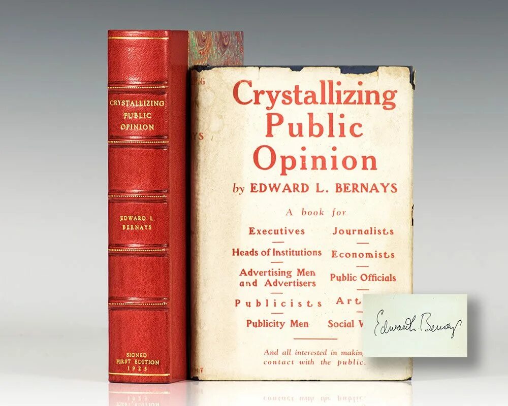 Бернейс общественное мнение. Crystallizing public opinion. Opinion the book. Edward Bernays crystallizing public relations. Political Handbooks.