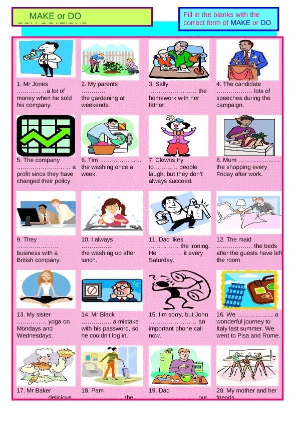 Make smb doing. Упражнения на глаголы do make. make do задания. выражения с make и do упражнения. do exercises или make exercises.