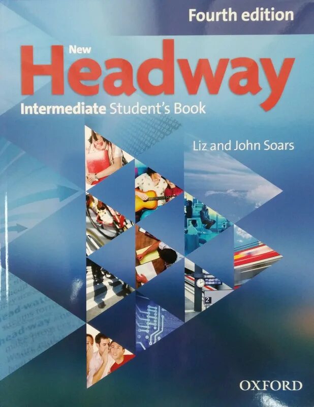 Учебник headway student s book. Учебник headway student s book. New headway elementary 4th. Учебник headway student s book. Учебник по английскому языку upper intermediate.