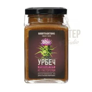 Урбеч из расторопши как правильно употреблять