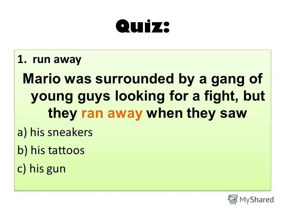 Quiz run. Игры похожие на slice dice на андроид. Quiz run. Quiz run. 3 предложение с run out.