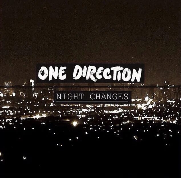 Night changes. One Direction Night changes. Night changes Harry Styles. Night changes one Direction перевод. Английская песня nights