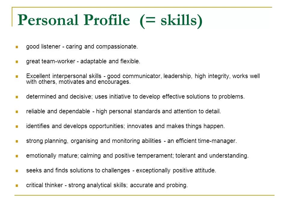 Write about the experience. Personal profile пример. Personal skills примеры. Professional profile примеры. Personal qualities skills примеры.