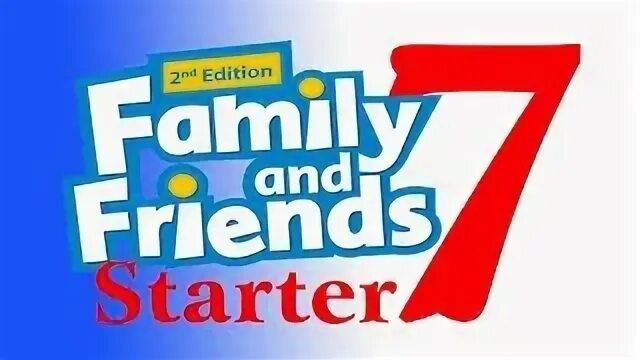 Family and friends Starter материалы. Family and friends Starter Unit 7. Family and friends book. Family and friends Starter Unit 2. Family and friends 4 unit 1