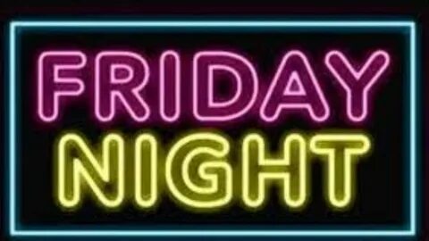 Midnight friday