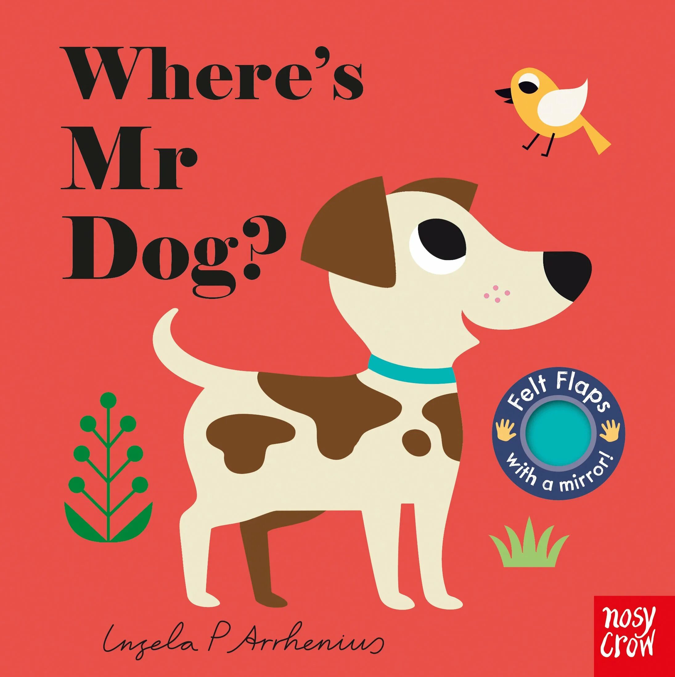 Book my dog. Where s the Dog. Mr Dog. Pet book. Don't Growl at the Dog book.