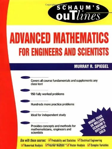 Advance math. Advanced mathematics. schaum mathematical methods. schaum outline advanced statistics. schaum beginning probability.