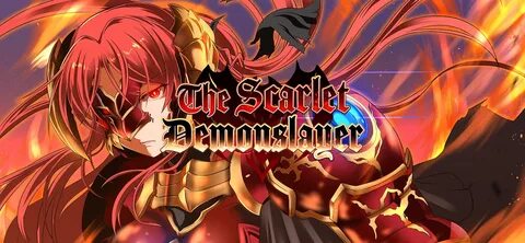 The Scarlet Demonslayer.