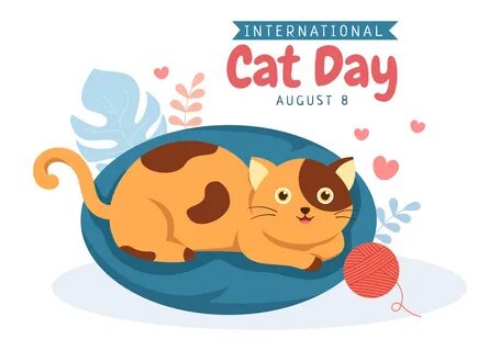 International Cat Day Celebrates the Friendship Between Humans and Cats on ...