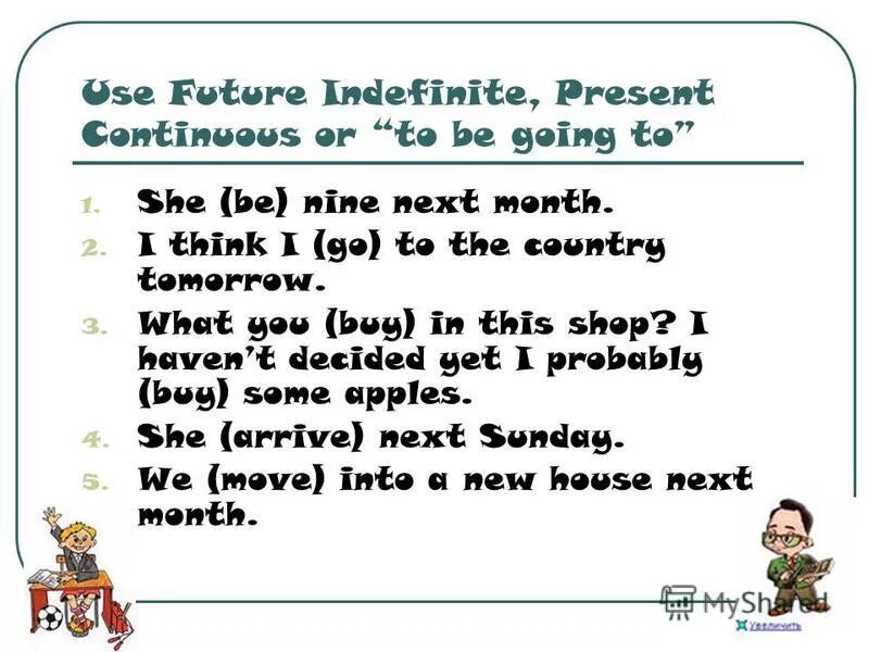 Future indefinite tense. Future simple упражнения. Will be going to упражнения. To be Future simple упражнения. Future simple going to упражнения.