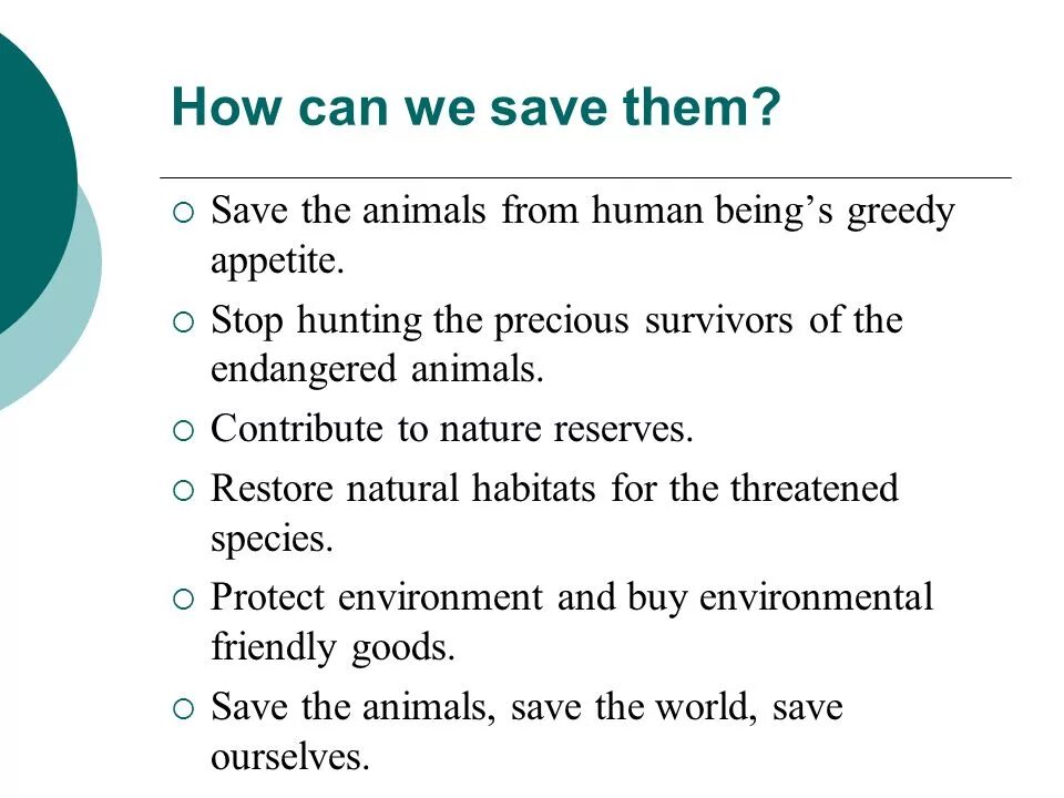 How to save endangered animals. How to protect endangered animals. How can we help endangered species. Save endangered species.