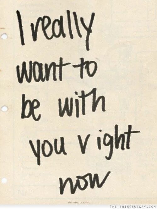 I want to be with you. Want to be with you картинки. Only with you. You with me. When you are you really want