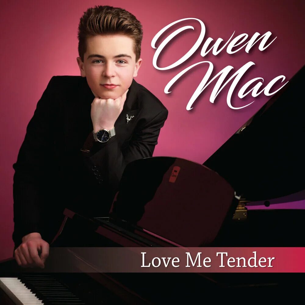 Tender слушать. Owen mac певец биография. love me tender. giovanni love me tender. тикток кавер love me tender.