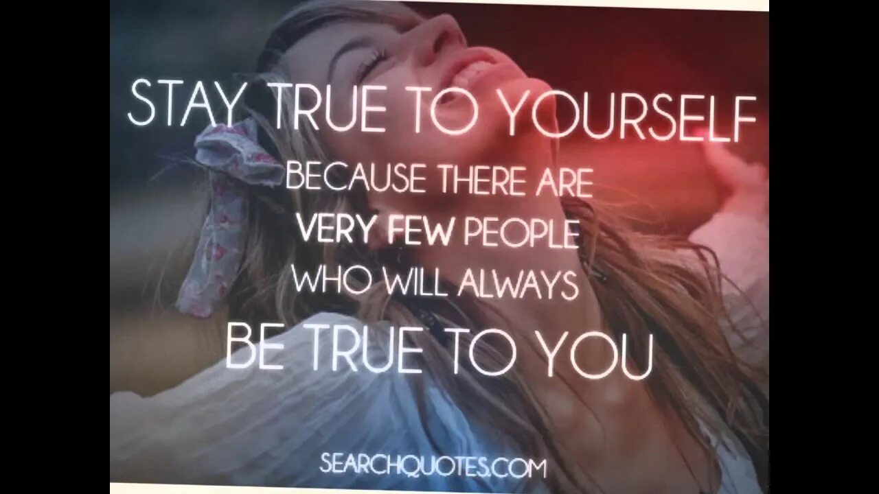 True yourself. Stay true to yourself. Stay true, stay you фраза. Stay true to you. True to yourself