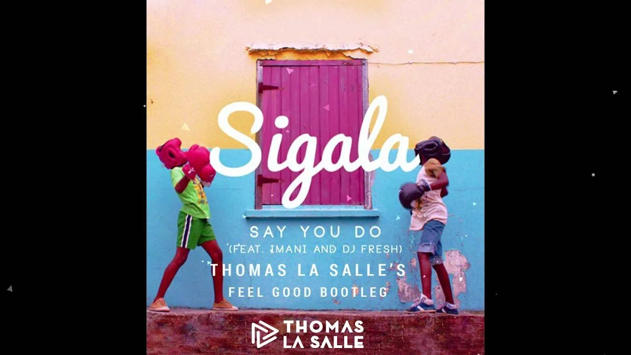 How do you do extended. Sigala певица. sigala say you do. bootleg thomas. radio sigala &amp; mnek.