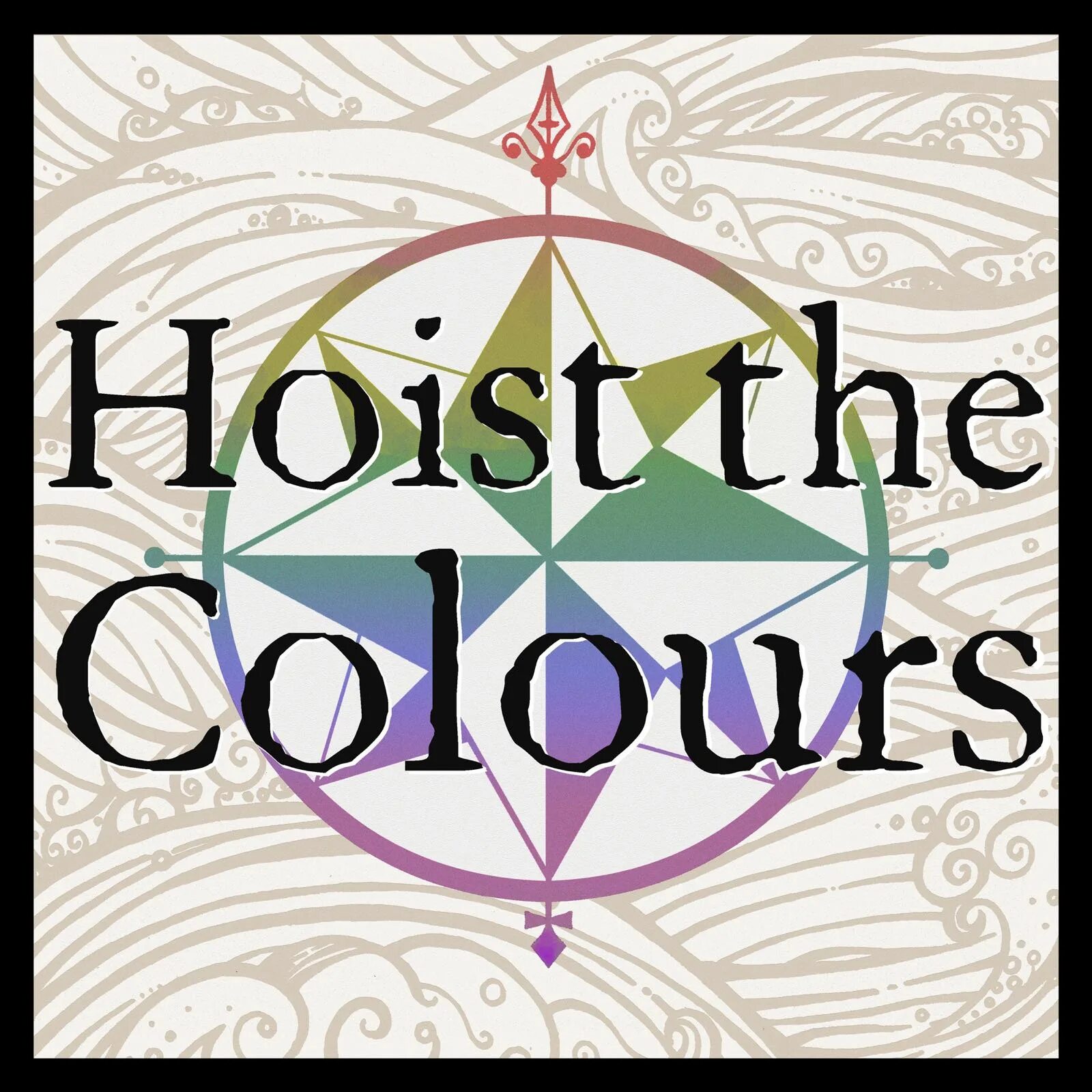 Hoist the Colours. Hoist the Colours Ноты. Hoist the Colours Colm r. MCGUINNESS. VOICEPLAY Hoist the Colours. Hoist the colours high