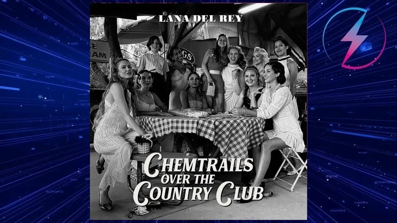 Песня chemtrails over the country. Lana del Rey Chemtrails over the Country Club обложка. Дель Рей Chemtrails over the Country Club.
