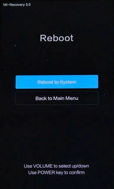 Key to confirm перевод. Reboot System. Reboot to System. Reboot System Xiaomi. Сяоми Reboot to System.