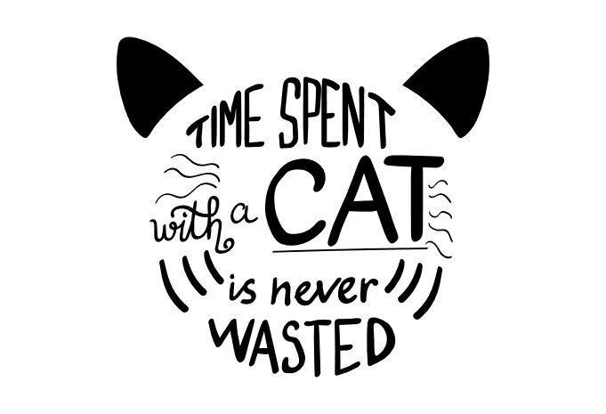 No time spent with a cat wasted. It cats corporate. Kindness poster. It cats corporate. Плакаты с кошками.
