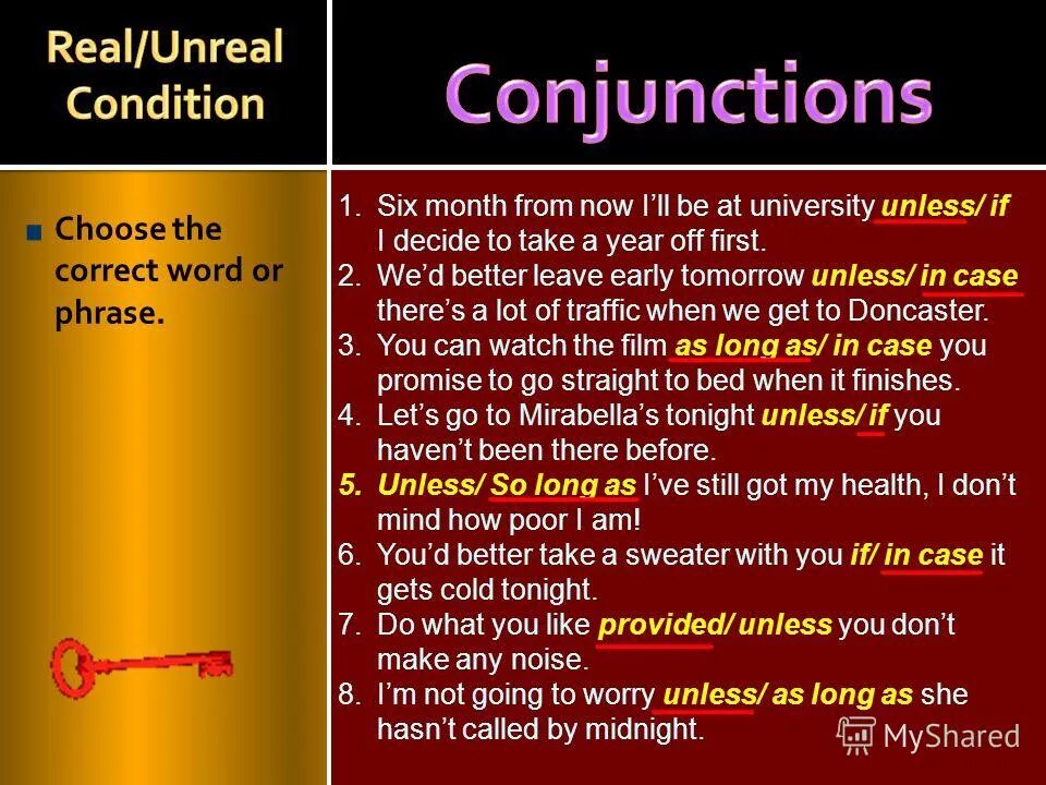 For each word or phrase. Real conditionals. Real and Unreal conditionals примеры. Real and Unreal condition. Conjunctions в английском языке conditionals.