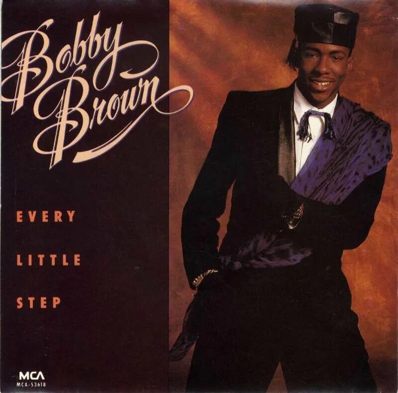 Bobby Brown every little Step. Степ 1989. Bobby Brown альбомы дискография фото. Little Step. Step mp3