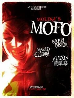 Molina's Mofo: Directed by Jorge Molina. 