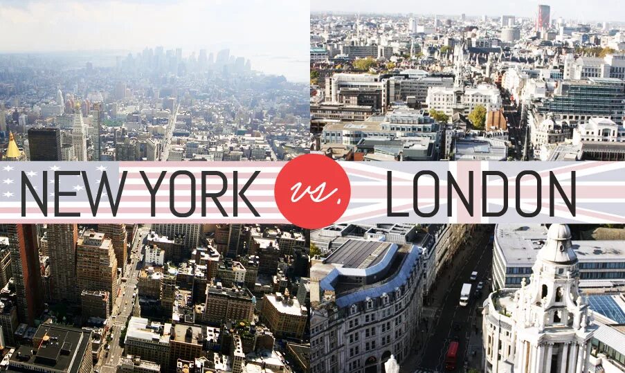 London is than new york. Лондон и Нью-Йорк. London vs New York. Лондон или Нью-Йорк. Америка Лондон.