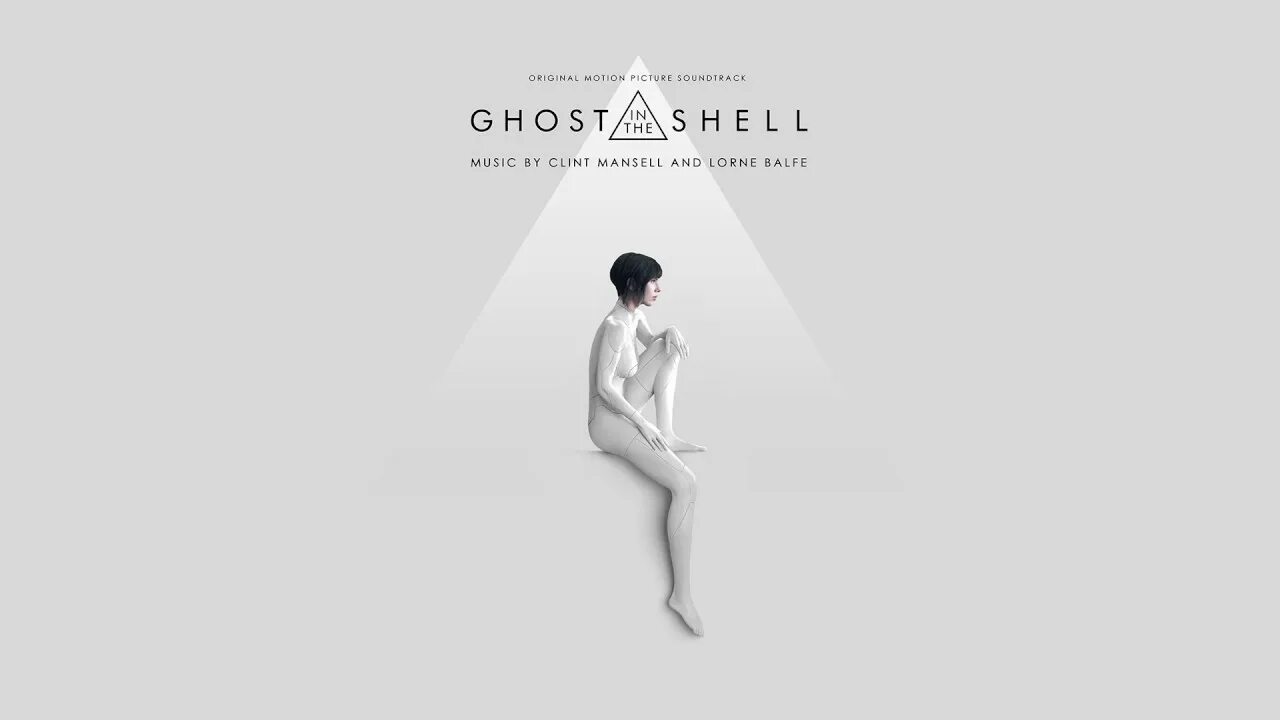 Ghost in the shell ost. Ghost in the shell ost 2017. призрак в доспехах клип.